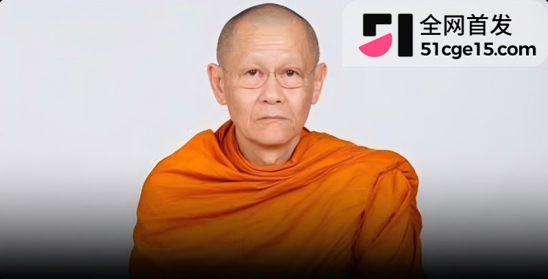 泰国淫僧 阿赞初 狂圈9200万善款包养情人2 泰国淫僧 阿赞初 狂圈9200万善款包养情人2