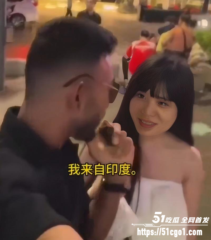 印度网红越南街头搭讪02 印度网红越南街头搭讪02