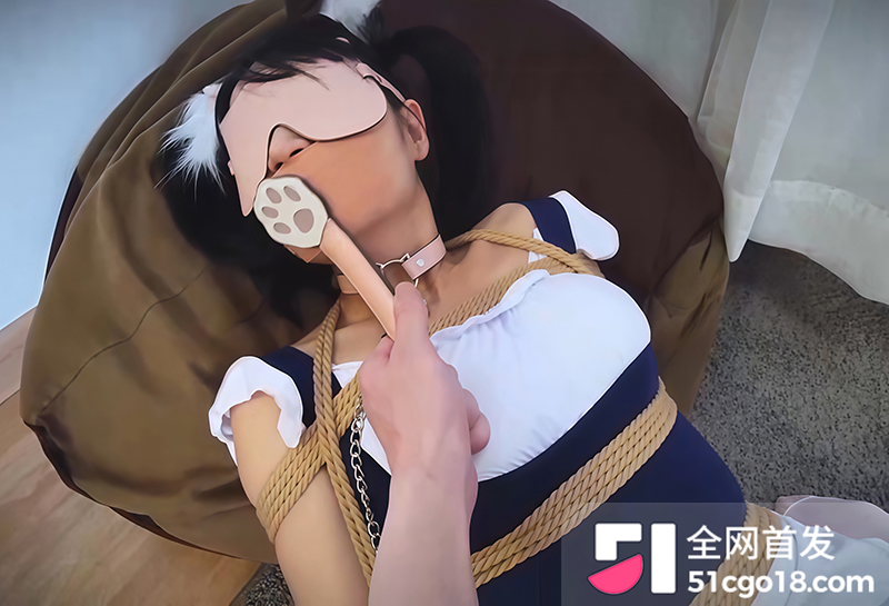 高颜值少女丝米角色扮演捆绑调教 3 拷贝 高颜值少女丝米角色扮演捆绑调教 3 拷贝