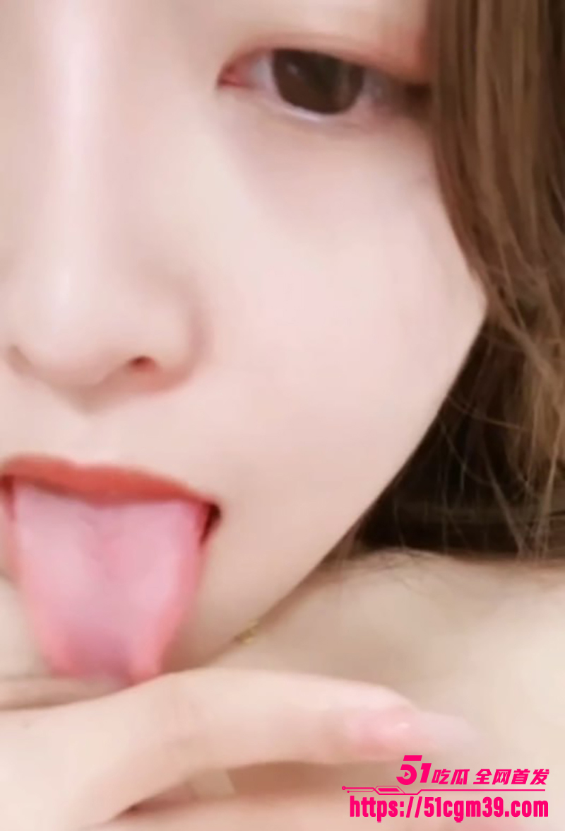 网红女神草莓不可爱一对一视频裸聊视频流出6拷贝 网红女神草莓不可爱一对一视频裸聊视频流出6拷贝